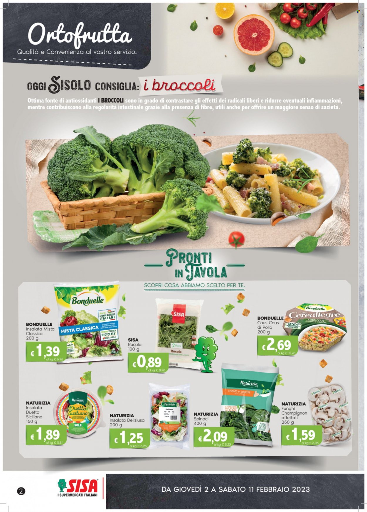 thumbnail - Volantino SISA - 2/2/2023 - 11/2/2023 - Prodotti in offerta - funghi champignon, insalata mista, Bonduelle, broccoli, rucola, spinaci, indivia, cous cous. Pagina 2.