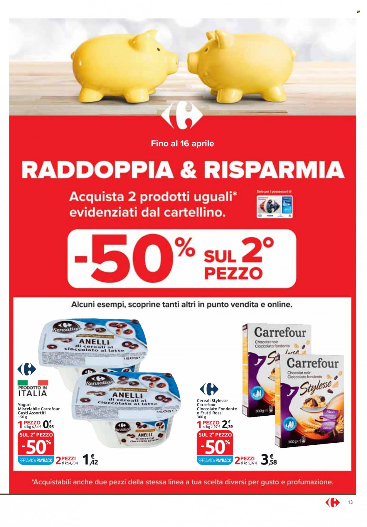 thumbnail - Volantino Carrefour - 14/3/2023 - 27/3/2023 - Prodotti in offerta - yogurt, cioccolato al latte, cioccolato fondente. Pagina 13.