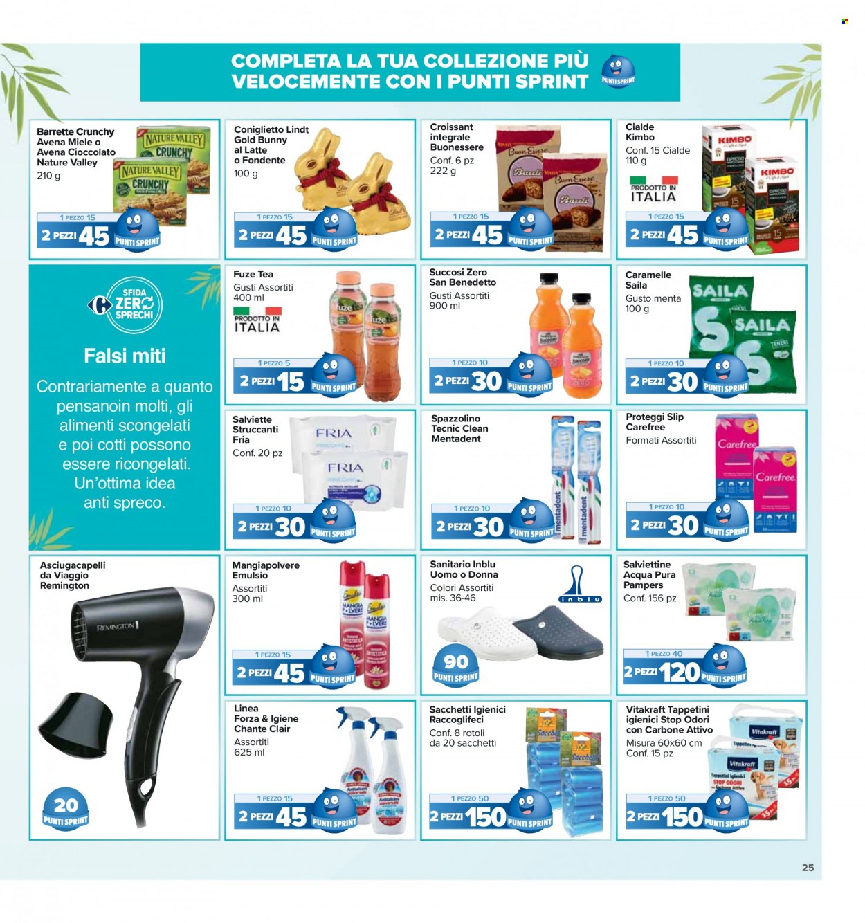 Volantino Carrefour - 14/3/2023 - 27/3/2023 - Prodotti in offerta - croissant, caramelle, barretta, Miele, San Benedetto, Fuze Tea, tè freddo, caffè, Kimbo, Fria, salviettine, Pampers, salviettine struccanti, Chante Clair, spazzolino, Mentadent, proteggi-slip, sacchetti, Vitakraft, asciugacapelli. Pagina 25.