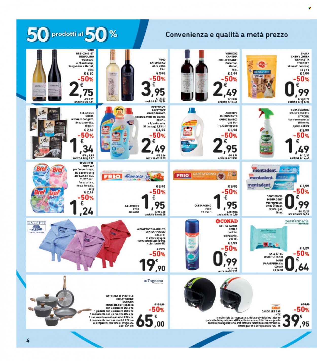Volantino Conad - 21/3/2023 - 29/3/2023 - Prodotti in offerta - Cabernet, vino bianco, Chardonnay, vino, Trebbiano, Bref, sgrassatore, Citrosil, Omino Bianco, dentifricio, Mentadent, cartaforno, casseruola, padella, batteria di pentole, rotolo alluminio, accappatoio, alimento per gatti, Sheba, Pedigree, Dentastix, casco. Pagina 4.