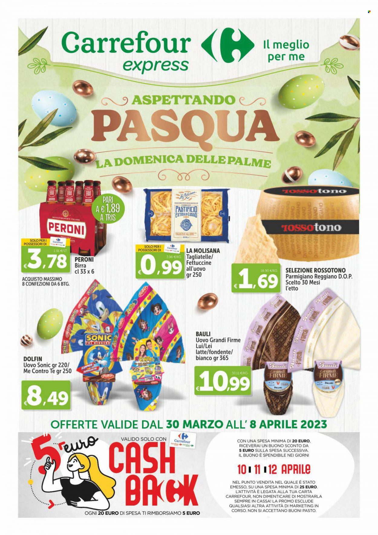 thumbnail - Volantino Carrefour - 30/3/2023 - 8/4/2023 - Prodotti in offerta - Peroni, birra, Bauli, formaggio, parmigiano, fettuccine, tagliatelle. Pagina 1.
