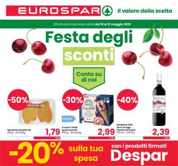 Volantino Eurospar - 18/5/2023 - 31/5/2023.