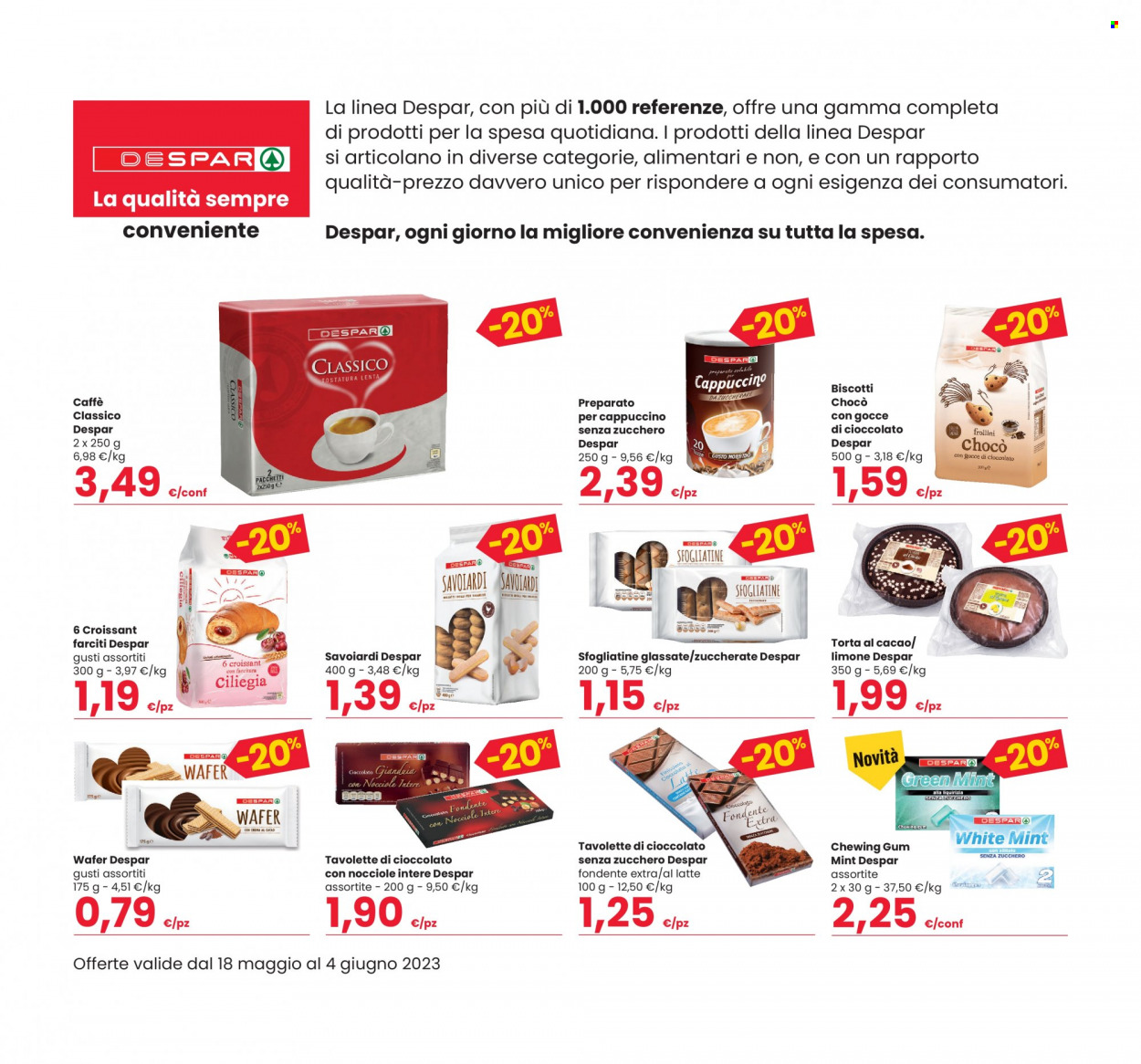 thumbnail - Volantino Eurospar - 18/5/2023 - 4/6/2023 - Prodotti in offerta - croissant, savoiardi, torta, biscotti, wafer, chewing gum, tavoletta di cioccolato, caffè. Pagina 10.