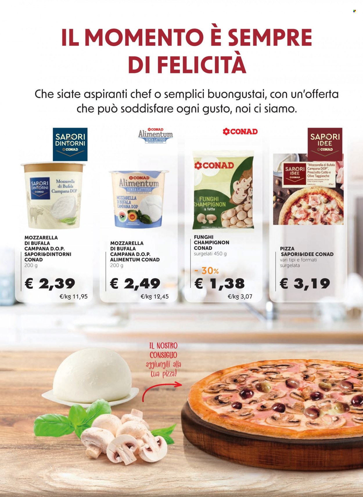 thumbnail - Volantino Conad - 23/5/2023 - 4/6/2023 - Prodotti in offerta - funghi champignon, formaggio, mozzarella, mozzarella di bufala, pizza, olive, olive taggiasche. Pagina 7.