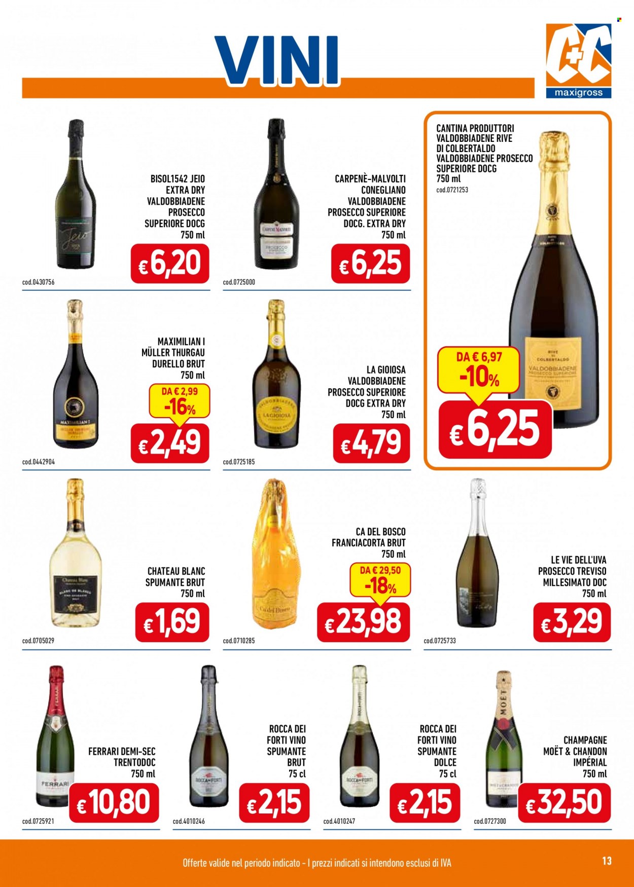 thumbnail - Volantino C+C Cash & Carry - 22/5/2023 - 4/6/2023 - Prodotti in offerta - Valdobbiadene, Spumante, Champagne, Prosecco, Müller-Thurgau, Moët & Chandon, vino. Pagina 13.