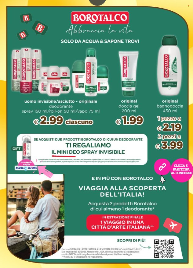 thumbnail - Volantino Acqua & Sapone - 21/5/2023 - 10/6/2023 - Prodotti in offerta - sapone, gel doccia, Borotalco, deo spray, deodorante, roll on. Pagina 7.