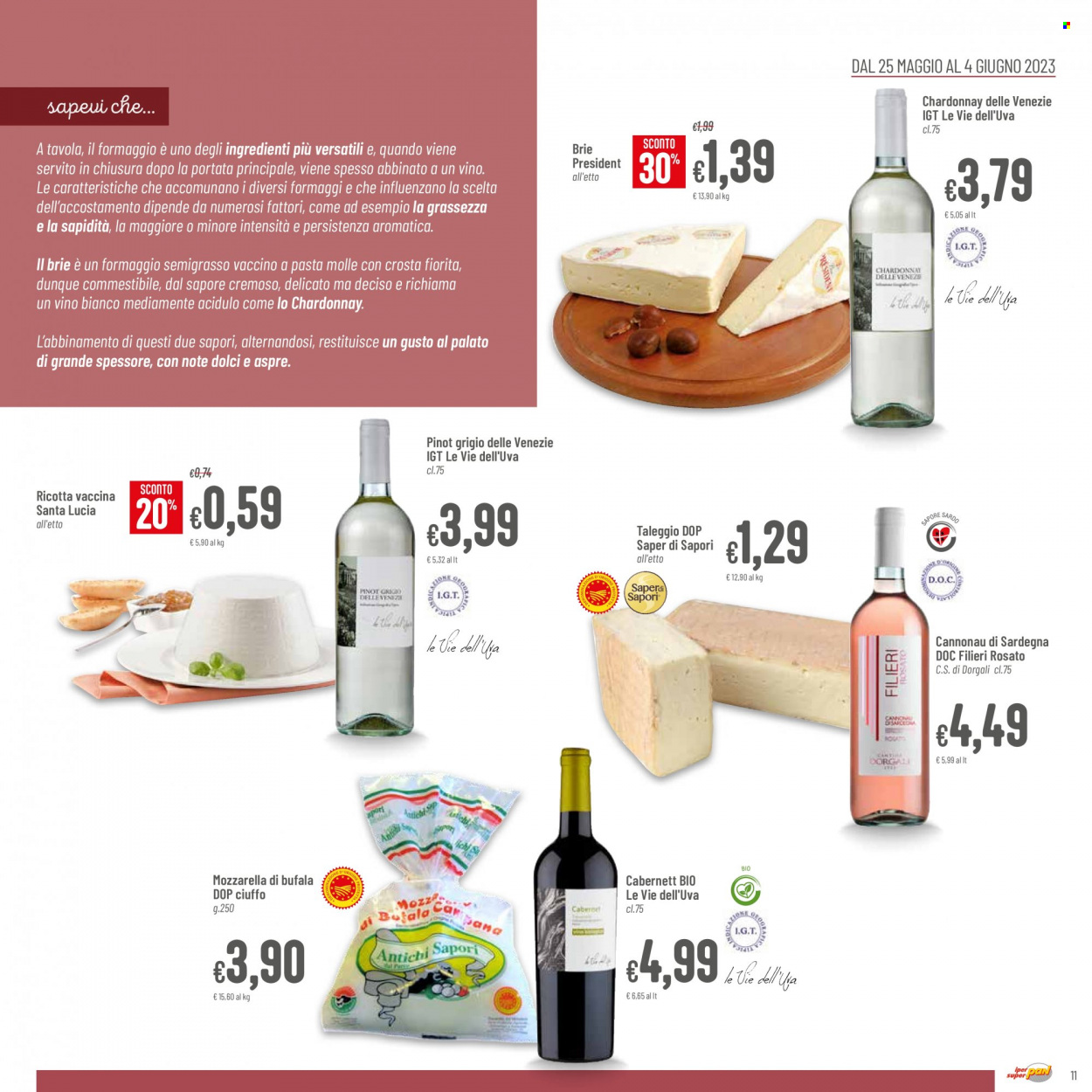 thumbnail - Volantino Pan - 25/5/2023 - 4/6/2023 - Prodotti in offerta - taleggio, mozzarella di bufala, Président, vino bianco, Chardonnay, vino, Cannonau, Pinot Grigio. Pagina 11.