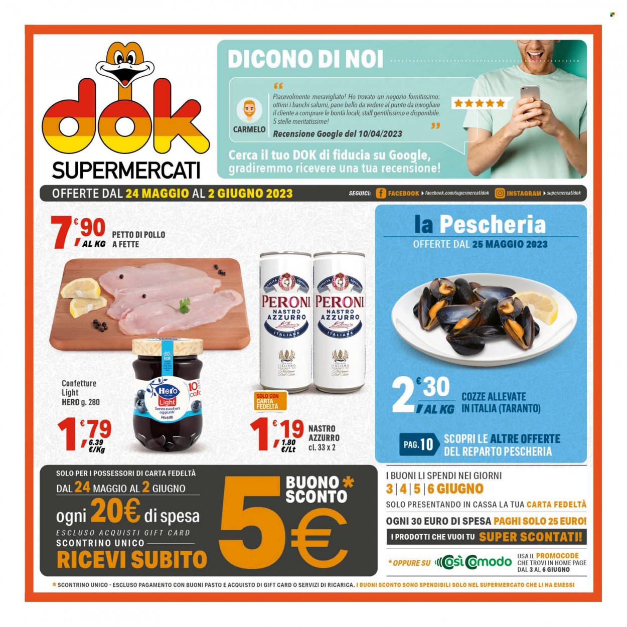 thumbnail - Volantino Supermercati Dok - 24/5/2023 - 2/6/2023 - Prodotti in offerta - Peroni, birra, Nastro Azzurro, pane, petto di pollo, cozze, confettura. Pagina 1.