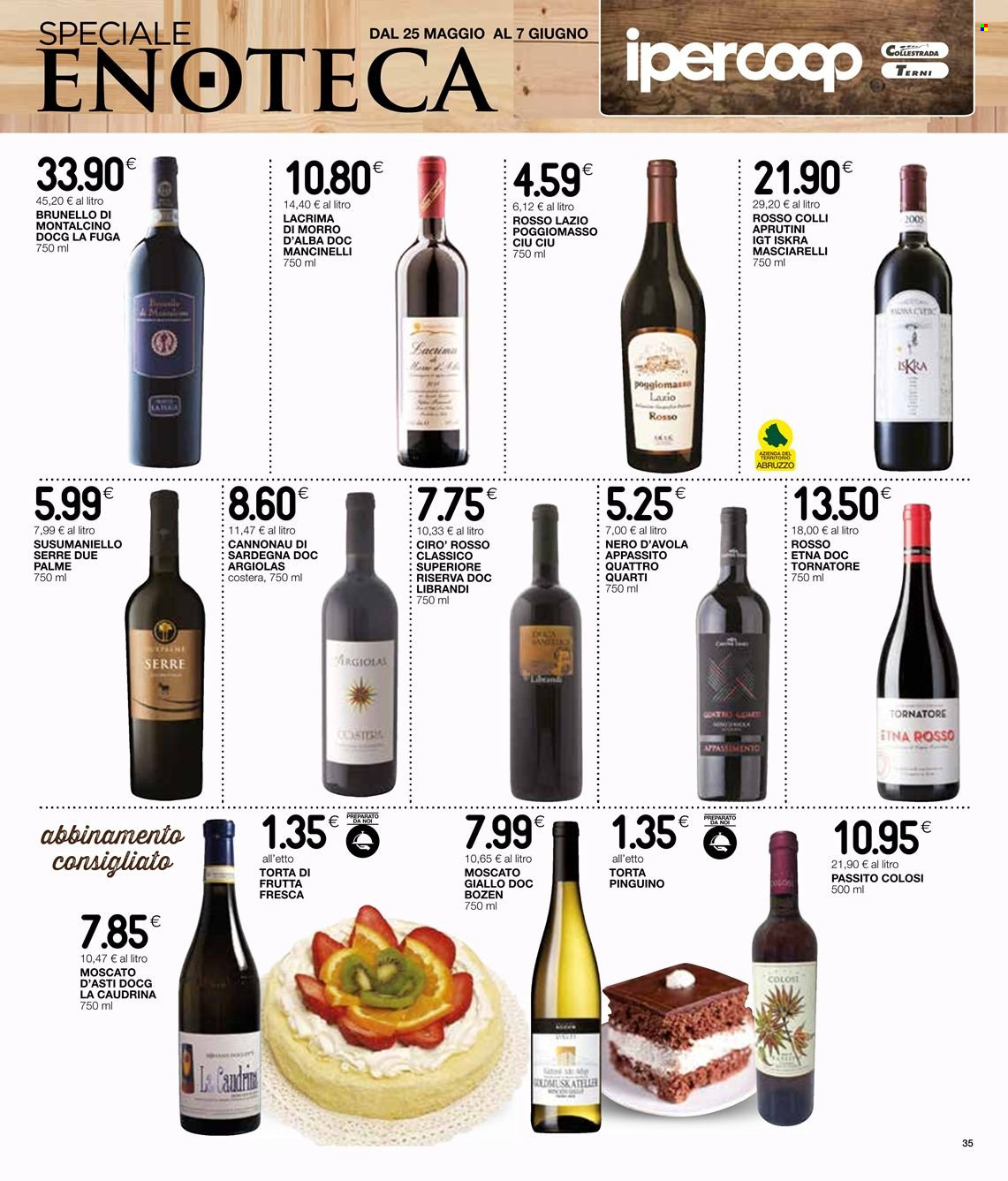 thumbnail - Volantino Coop - 25/5/2023 - 7/6/2023 - Prodotti in offerta - torta, vino rosso, Nero d'Avola, Moscato d'Asti, vino, Moscato, Brunello di Montalcino, Cannonau, pinguino. Pagina 37.