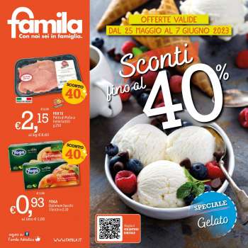 Volantino Famila - 25/5/2023 - 7/6/2023.