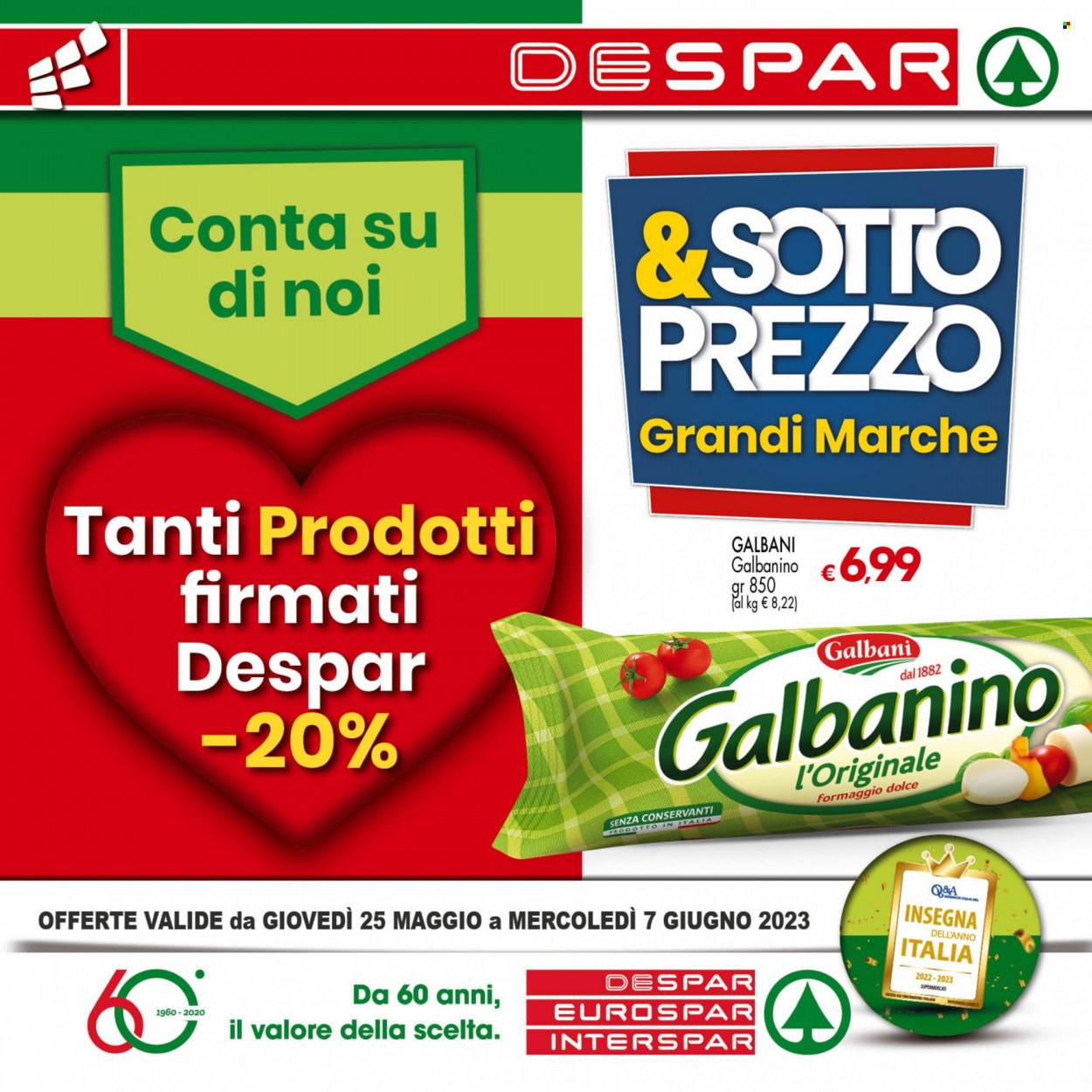 thumbnail - Volantino Despar - 25/5/2023 - 7/6/2023 - Prodotti in offerta - Galbani, formaggio, Galbanino. Pagina 1.