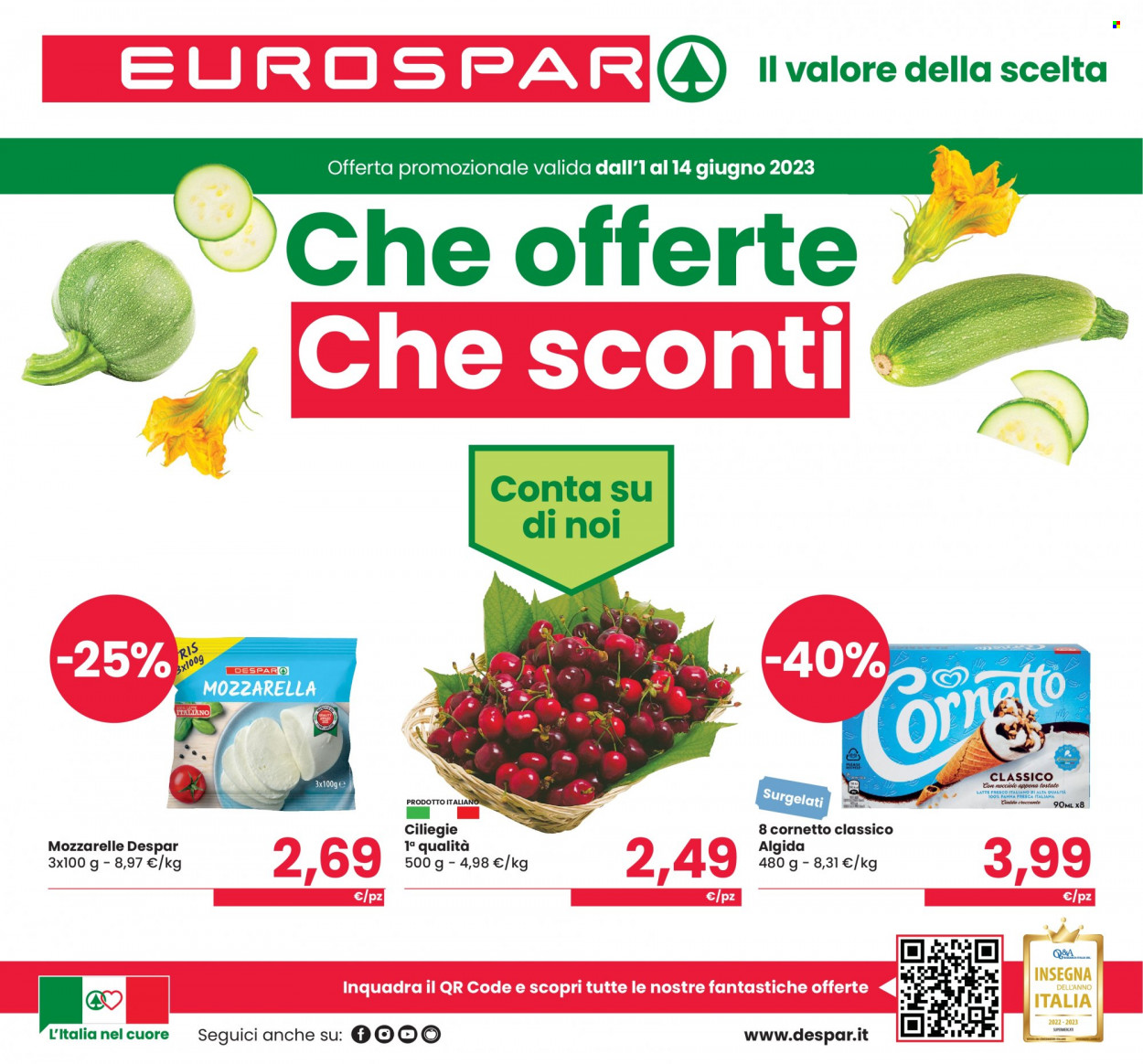 thumbnail - Volantino Eurospar - 1/6/2023 - 14/6/2023 - Prodotti in offerta - Cornetto, formaggio, mozzarella, latte, gelato, Algida. Pagina 1.