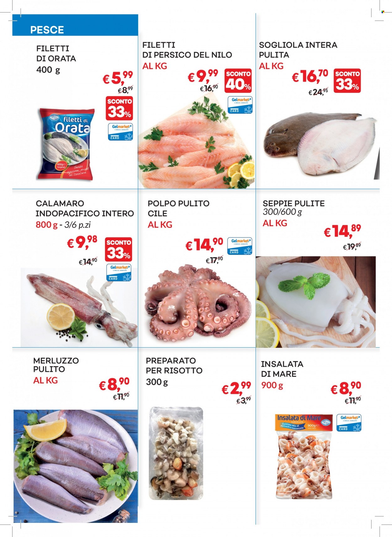 thumbnail - Volantino Gelmarket - 1/6/2023 - 28/6/2023 - Prodotti in offerta - calamari, seppie, sogliola, pesce, pesce persico, merluzzo, orata, polpo, calamaro indopacifico, preparato per risotto, insalata di mare. Pagina 5.