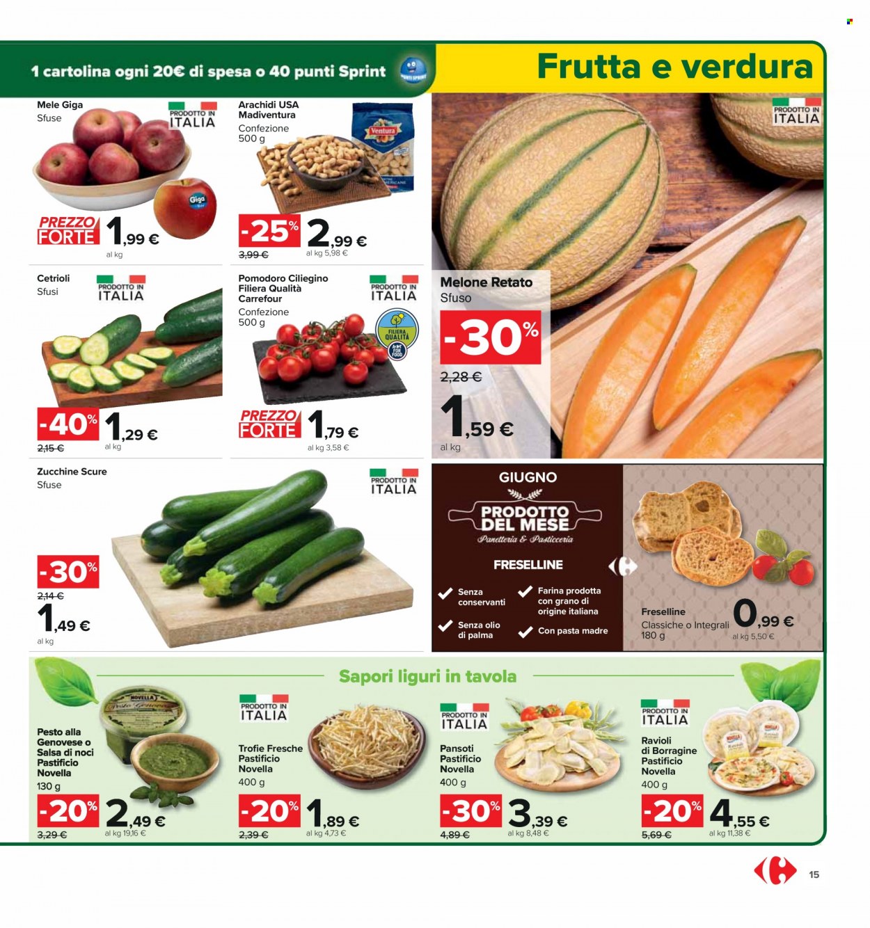 thumbnail - Volantino Carrefour - 5/6/2023 - 15/6/2023 - Prodotti in offerta - cetrioli, zucchine, pomodorini, pomodori, mele, arachidi, farina, pesto, pesto alla genovese, ravioli, pasta, trofie. Pagina 15.