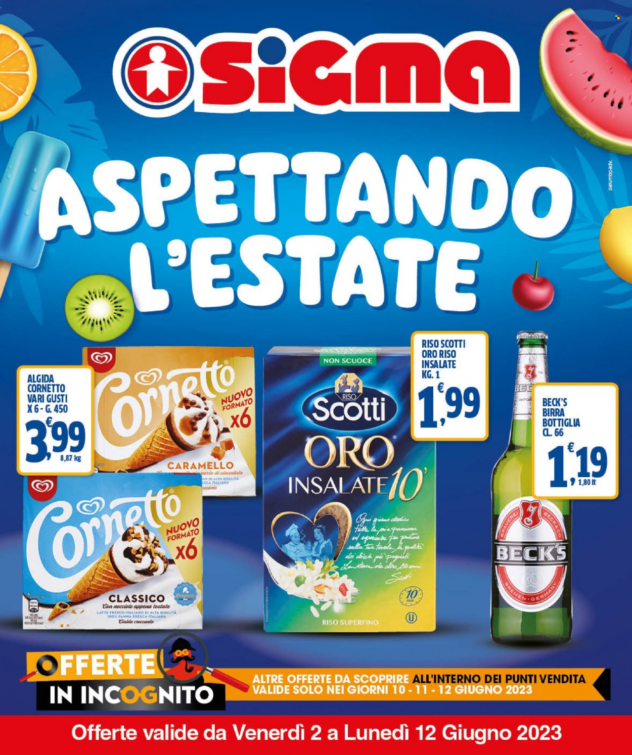 thumbnail - Volantino Sigma - 2/6/2023 - 12/6/2023 - Prodotti in offerta - Beck‘s, birra, Scotti, Cornetto, latte, gelato, Algida, riso, riso superfino. Pagina 1.