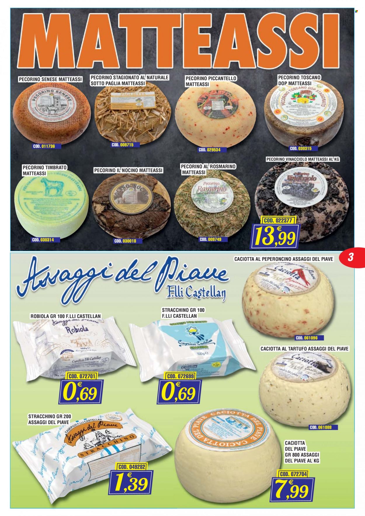 thumbnail - Volantino Immenso Cash - 5/6/2023 - 17/6/2023 - Prodotti in offerta - formaggio, caciotta, robiola, pecorino, stracchino, Pecorino Toscano, latte, Wella. Pagina 3.