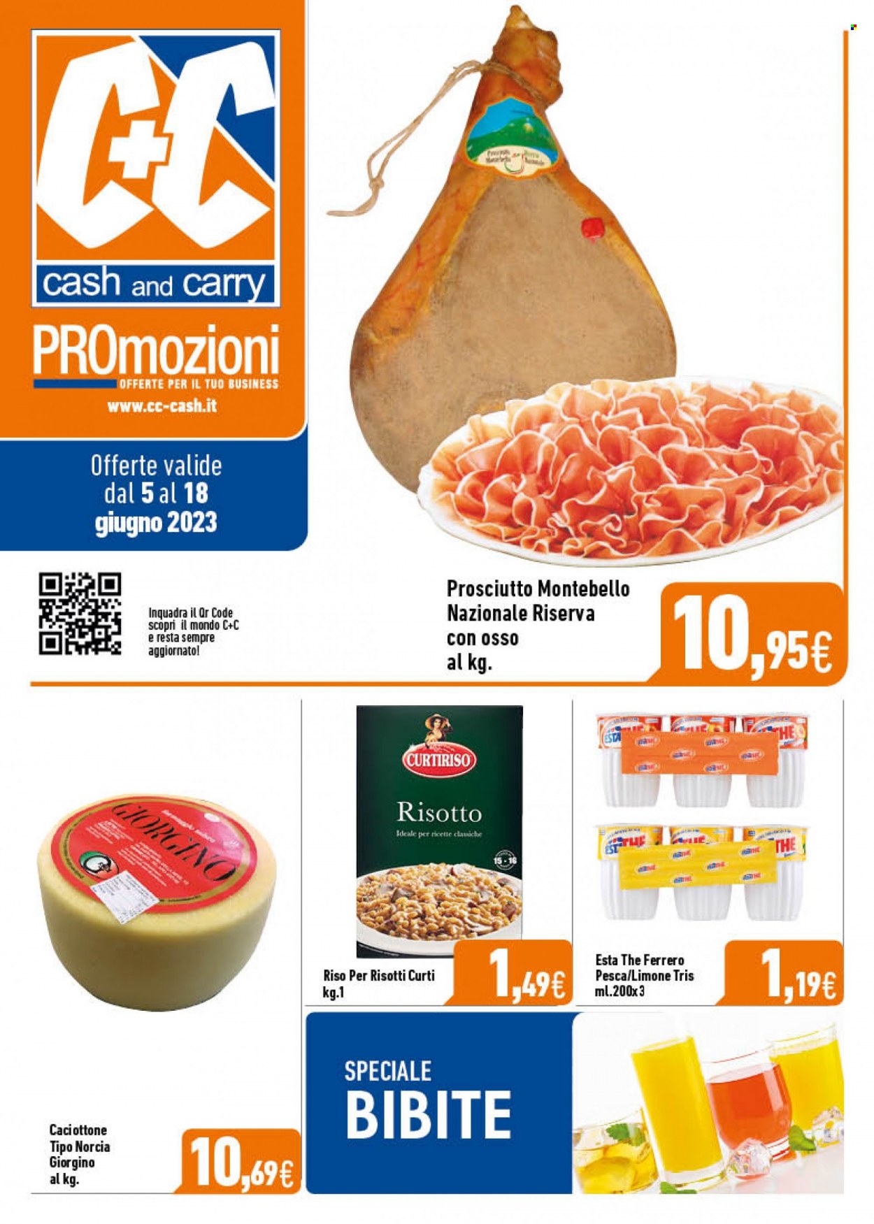 thumbnail - Volantino C+C Cash & Carry - 5/6/2023 - 18/6/2023 - Prodotti in offerta - risotto, prosciutto, Ferrero, riso, Curtiriso. Pagina 1.