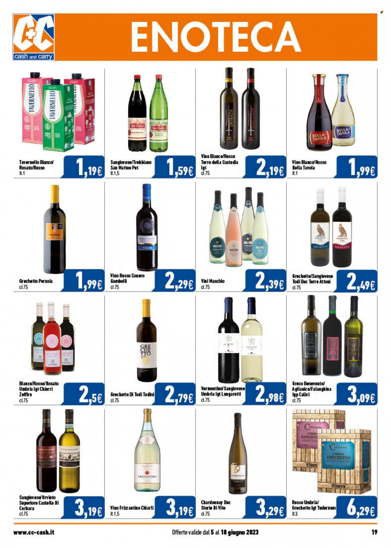thumbnail - Volantino C+C Cash & Carry - 5/6/2023 - 18/6/2023 - Prodotti in offerta - vino bianco, vino rosso, Tavernello, Chardonnay, vino, vino rosato, Vermentino, Sangiovese, Trebbiano, calice. Pagina 19.