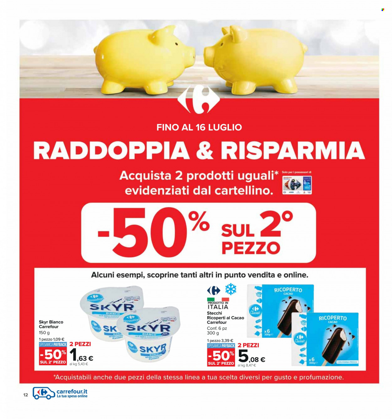 Volantino Carrefour - 16/6/2023 - 28/6/2023. Pagina 12