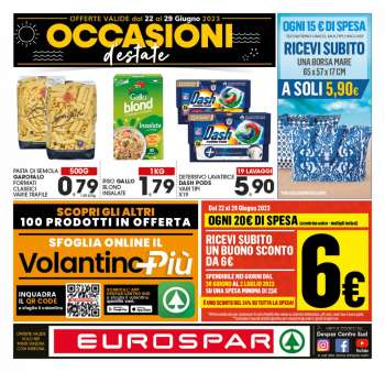 Volantino Eurospar - 22/6/2023 - 29/6/2023.
