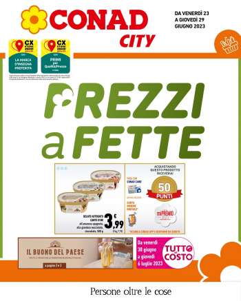 Volantino Conad City - 23/6/2023 - 29/6/2023.