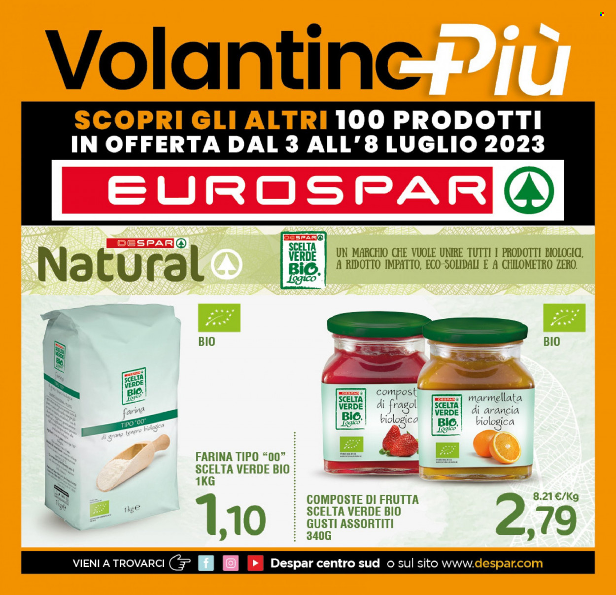 Volantino Eurospar - 3/7/2023 - 8/7/2023. Pagina 17