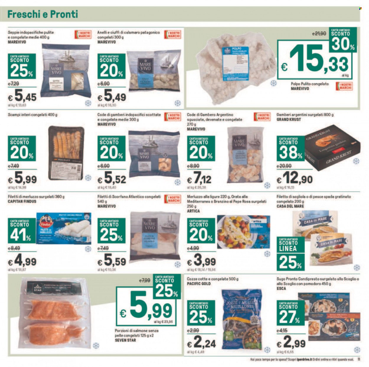 Volantino Iper, La grande i - 7/7/2023 - 16/7/2023. Pagina 11