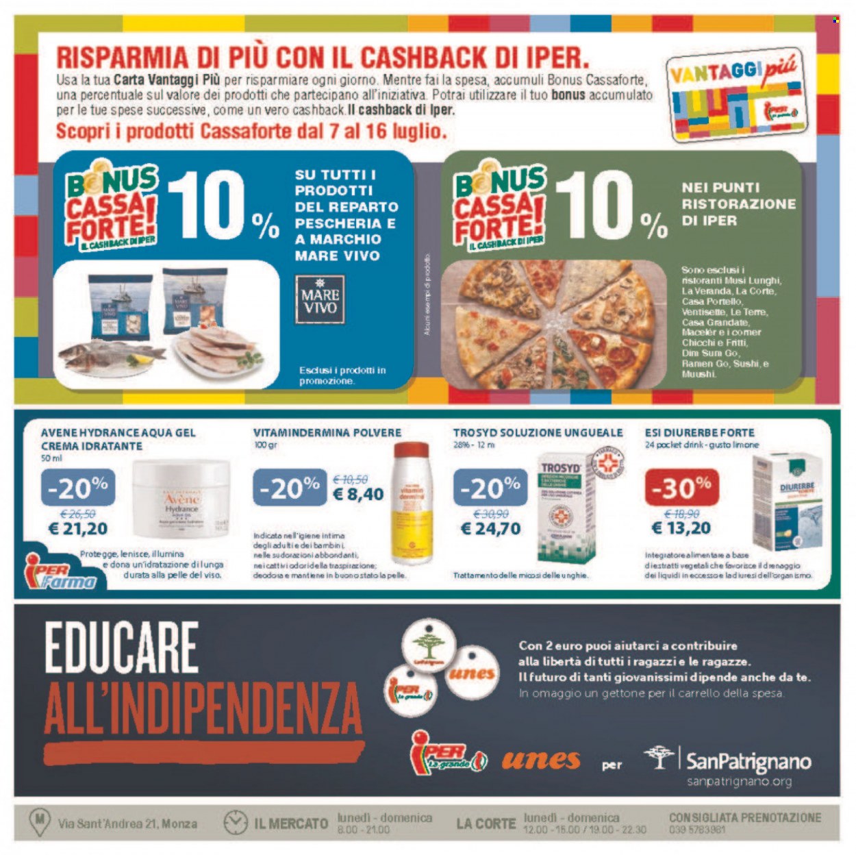 Volantino Iper, La grande i - 7/7/2023 - 16/7/2023. Pagina 16