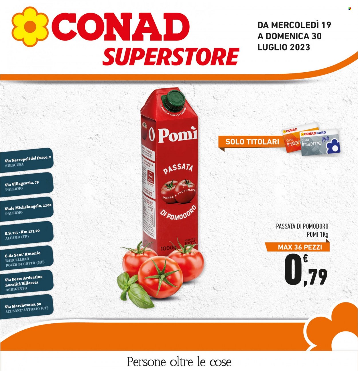 Volantino Conad Superstore - 19/7/2023 - 30/7/2023. Pagina 1