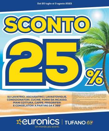 Volantino Euronics - 20/7/2023 - 3/8/2023.