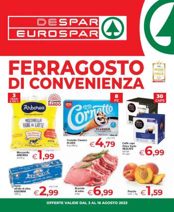 Volantino Eurospar - 3/8/2023 - 16/8/2023.