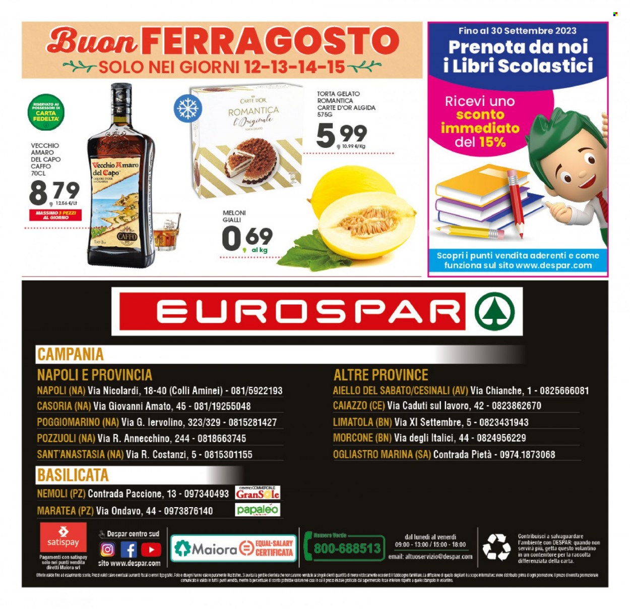 Volantino Eurospar - 7/8/2023 - 17/8/2023. Pagina 16
