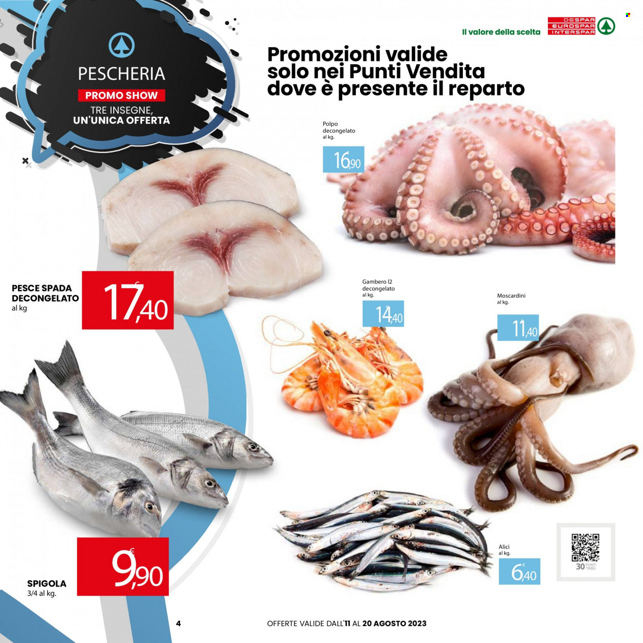 Volantino Eurospar - 11/8/2023 - 20/8/2023. Pagina 4