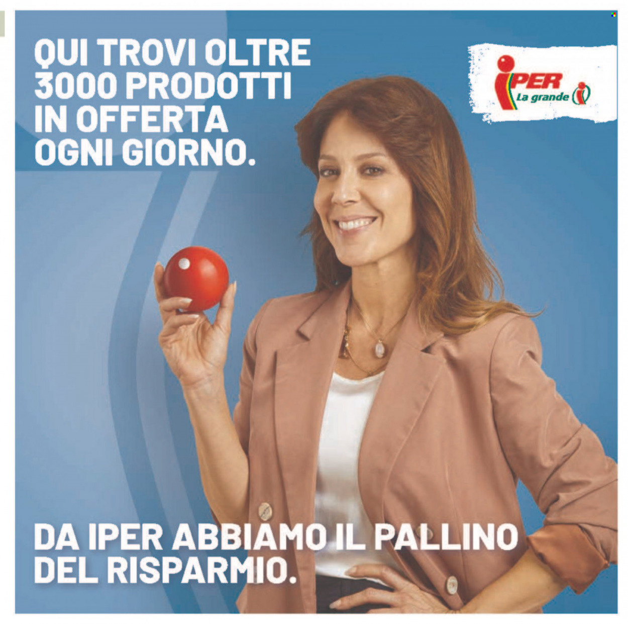 Volantino Iper, La grande i - 18/8/2023 - 30/8/2023. Pagina 7