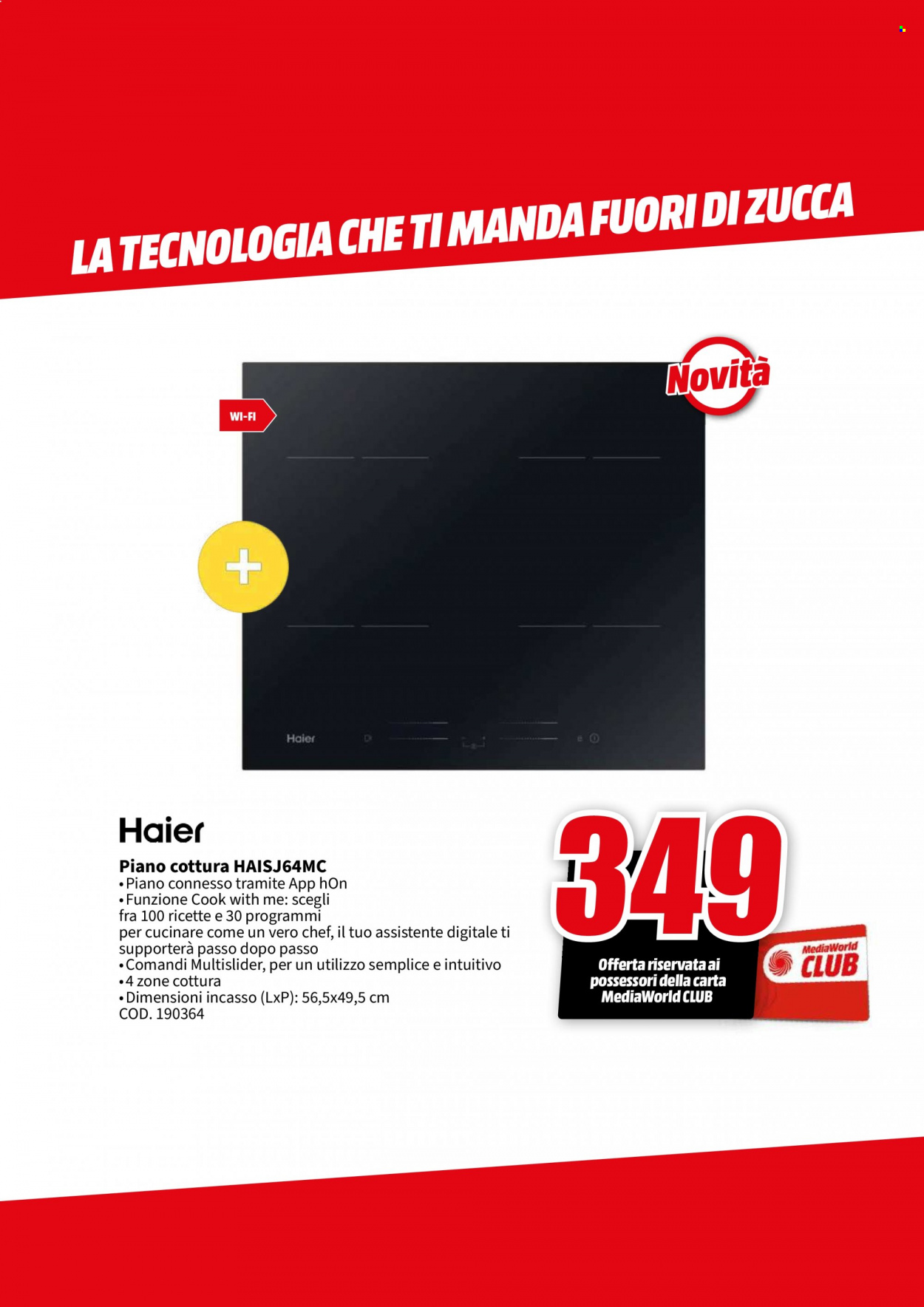 Volantino MediaWorld - 26/10/2023 - 31/10/2023. Pagina 47