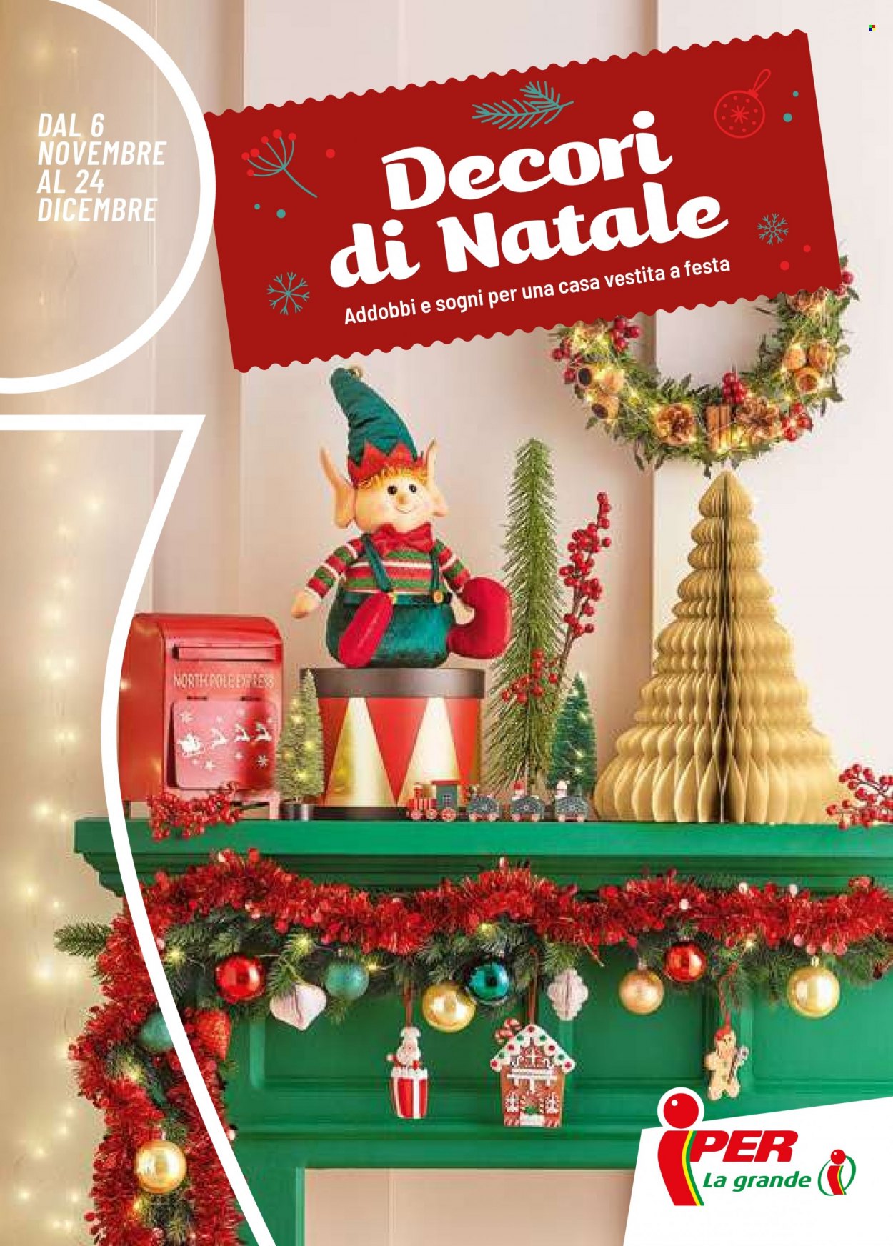 Volantino Iper, La grande i - 6/11/2023 - 24/12/2023. Pagina 1
