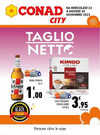 Volantino Conad - 22/11/2023 - 30/11/2023.