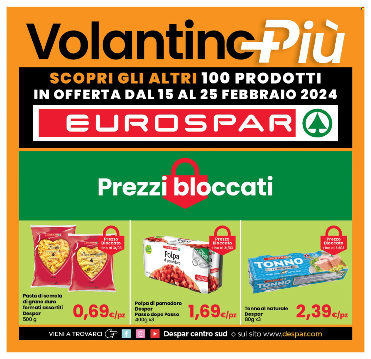 Volantino Eurospar - 15/2/2024 - 25/2/2024. Pagina 13