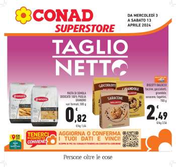 Volantino Conad Superstore - 3/4/2024 - 13/4/2024.