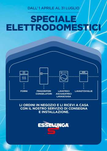 Volantino Esselunga - 1/4/2024 - 31/7/2024.