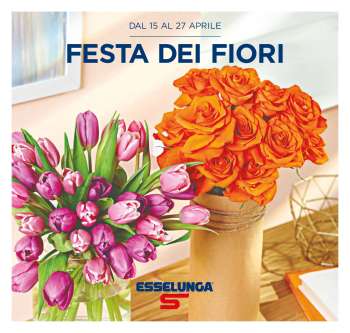 Volantino Esselunga - 15/4/2024 - 27/4/2024.