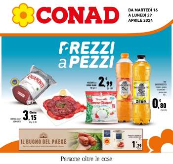Volantino Conad - 16/4/2024 - 29/4/2024.