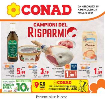 Volantino Conad - 15/5/2024 - 29/5/2024.