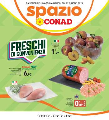 Volantino Spazio Conad - 31/5/2024 - 12/6/2024.