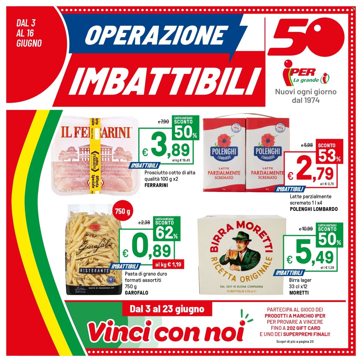 Volantino Iper, La grande i - 3/6/2024 - 16/6/2024. Pagina 1