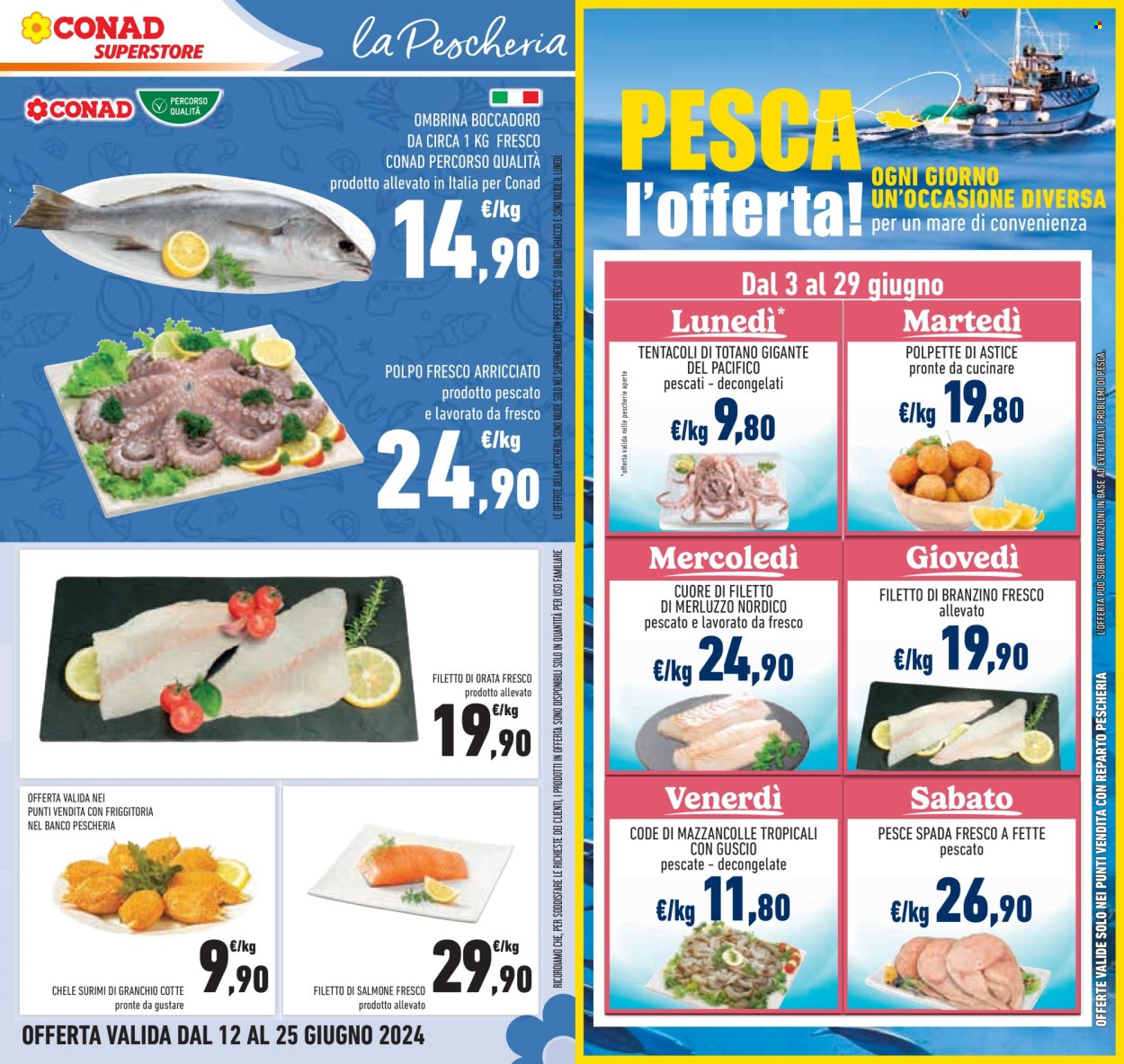 Volantino Conad Superstore - 12/6/2024 - 25/6/2024. Pagina 35