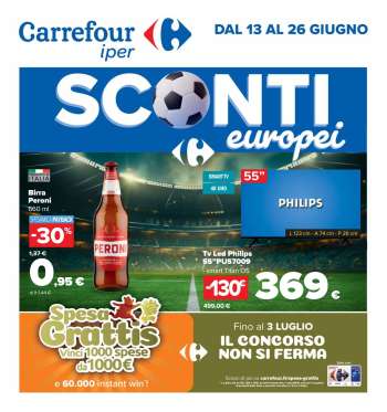 Volantino Carrefour - 13/6/2024 - 26/6/2024.