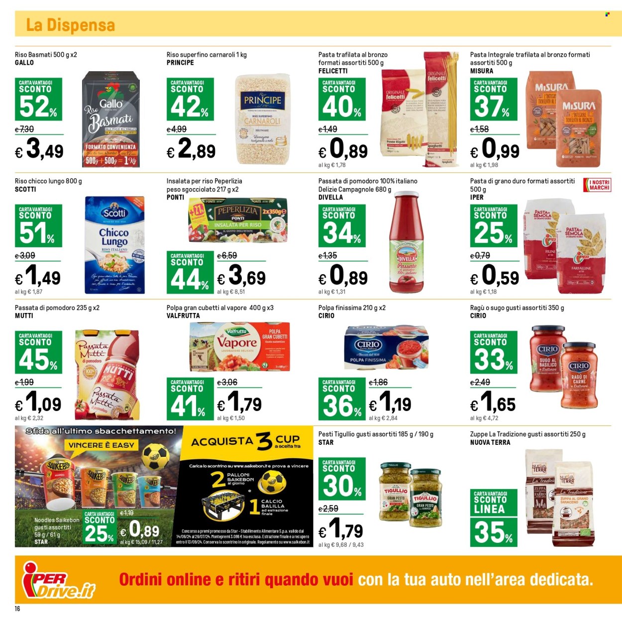 Volantino Iper, La grande i - 14/6/2024 - 23/6/2024. Pagina 16