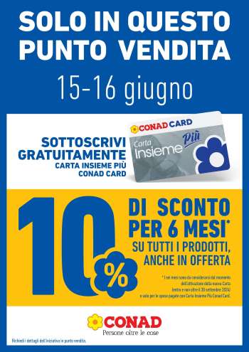 Volantino Conad City - 15/6/2024 - 16/6/2024.