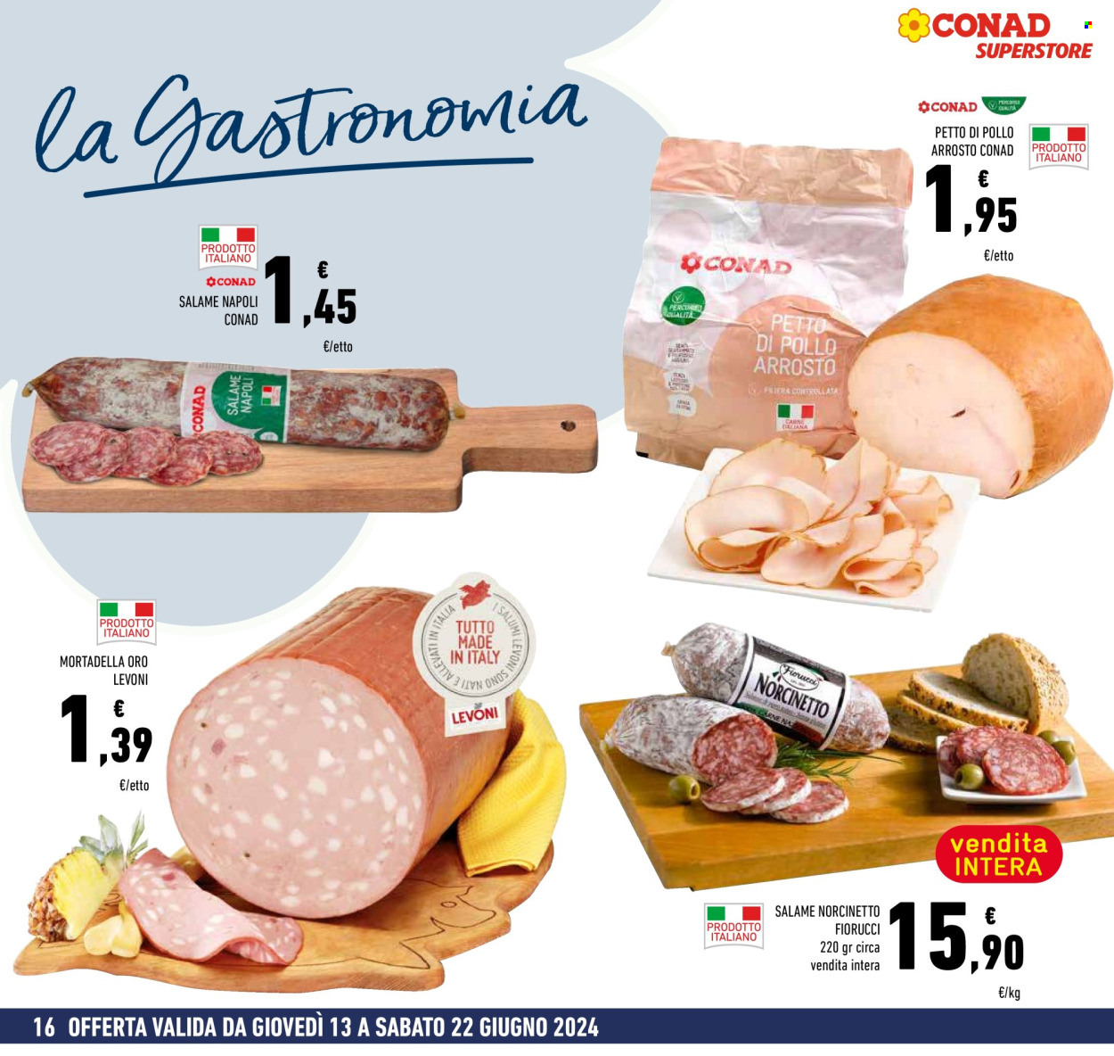 Volantino Conad Superstore - 13/6/2024 - 22/6/2024. Pagina 16